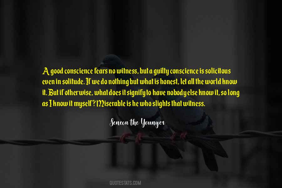 A Good Conscience Quotes #519957