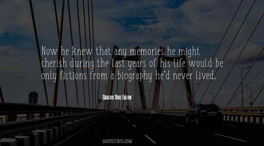 Cherish Those Memories Quotes #796150