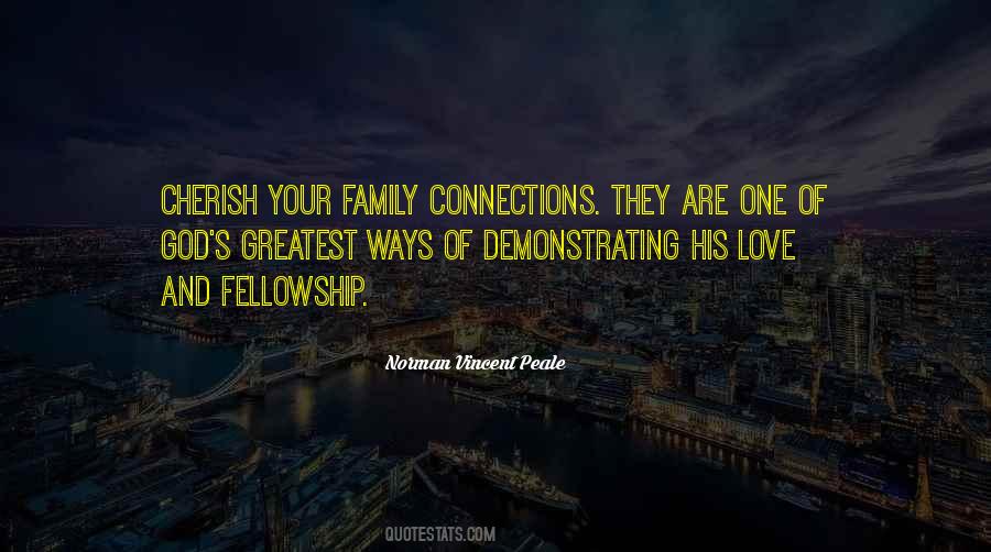 Cherish Your Family Quotes #1378042