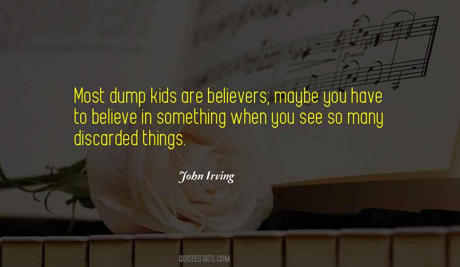 Kids Are Kids Quotes #11678