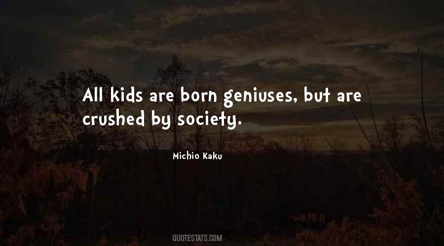 Kids Are Kids Quotes #70305