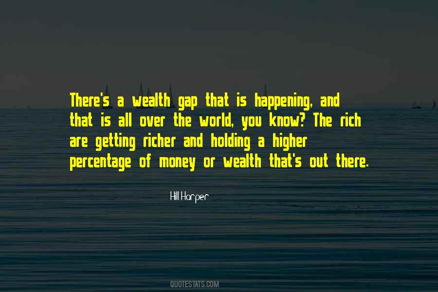 Quotes About The Rich Getting Richer #130181