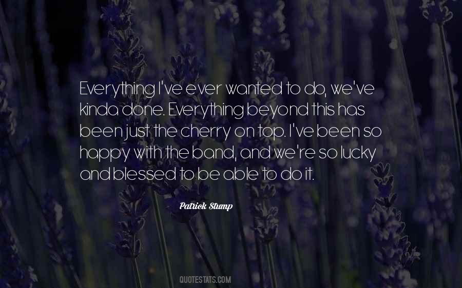 Cherry On The Top Quotes #1147963
