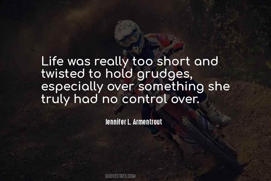 No Grudges Quotes #1848525