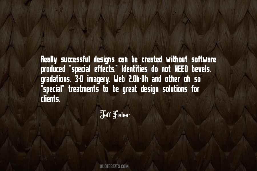 Effects Can Quotes #16586