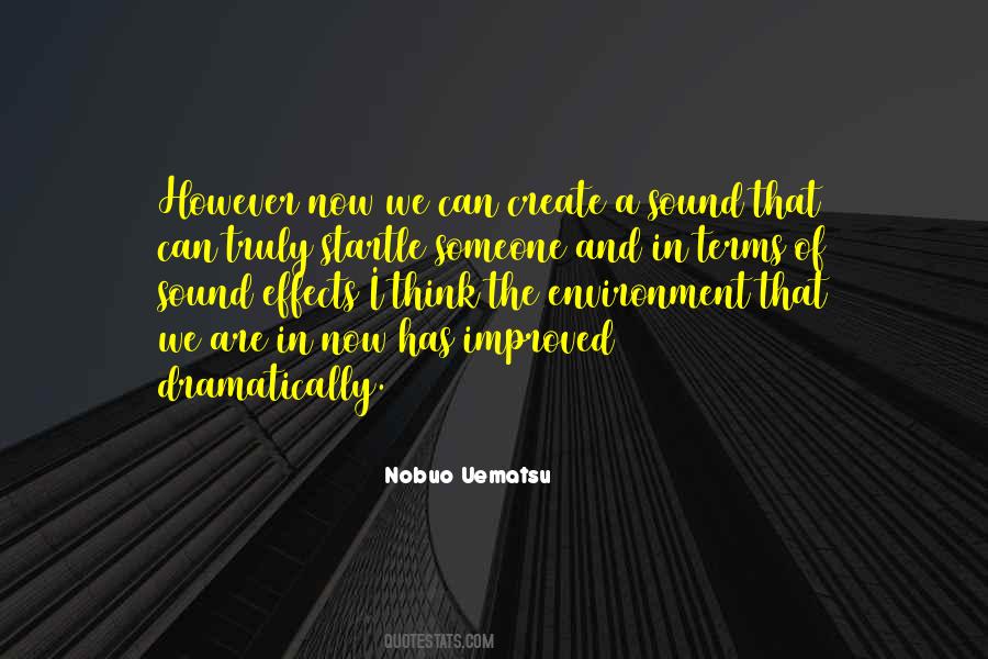 Effects Can Quotes #30525