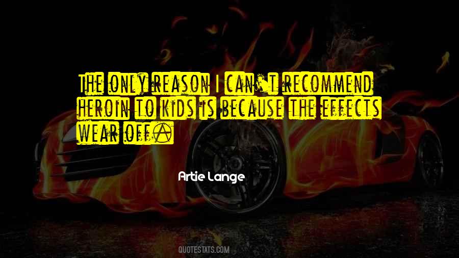 Effects Can Quotes #321397