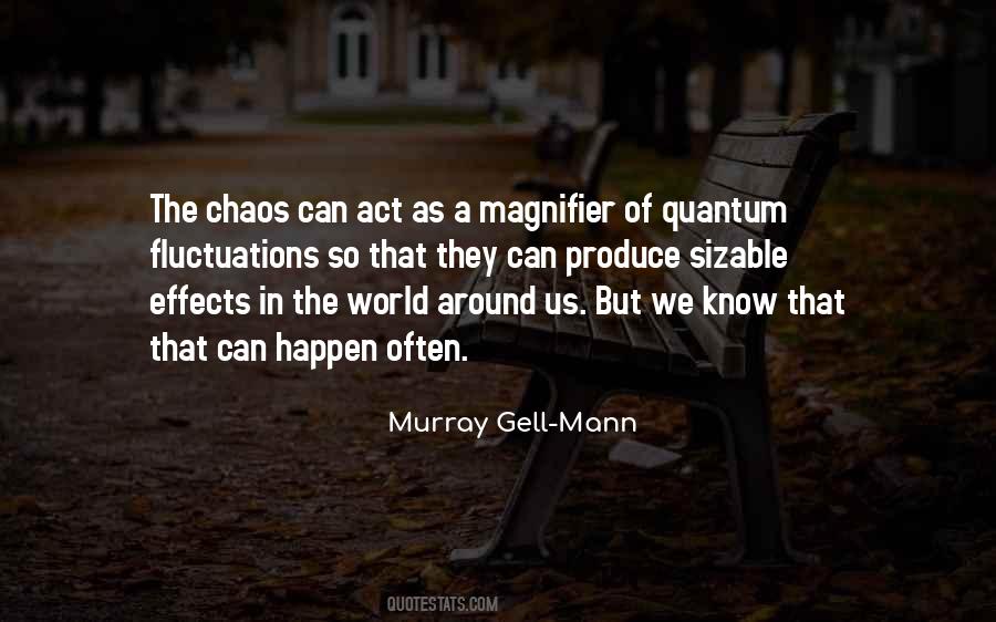 Effects Can Quotes #68134