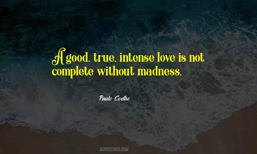 Love Is Madness Quotes #1234198