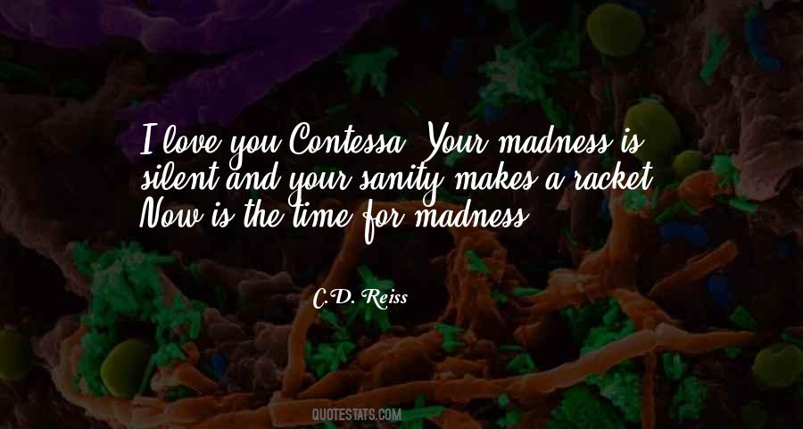 Love Is Madness Quotes #1590999