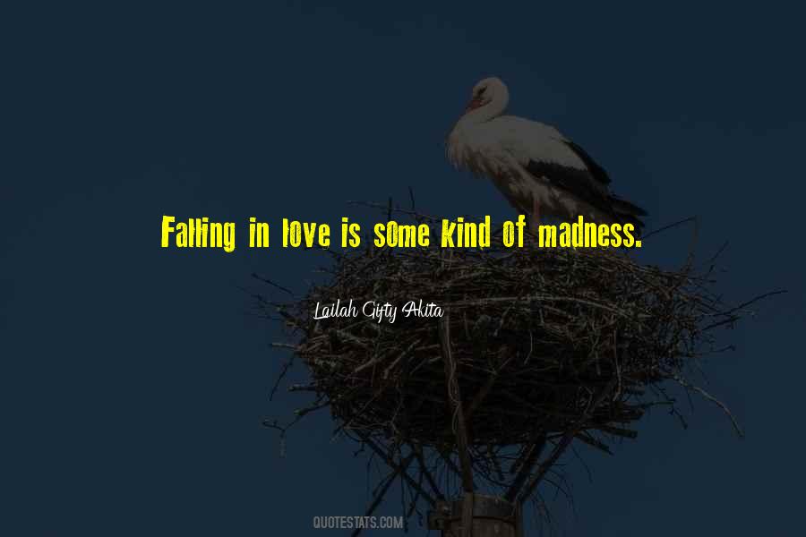 Love Is Madness Quotes #1626574