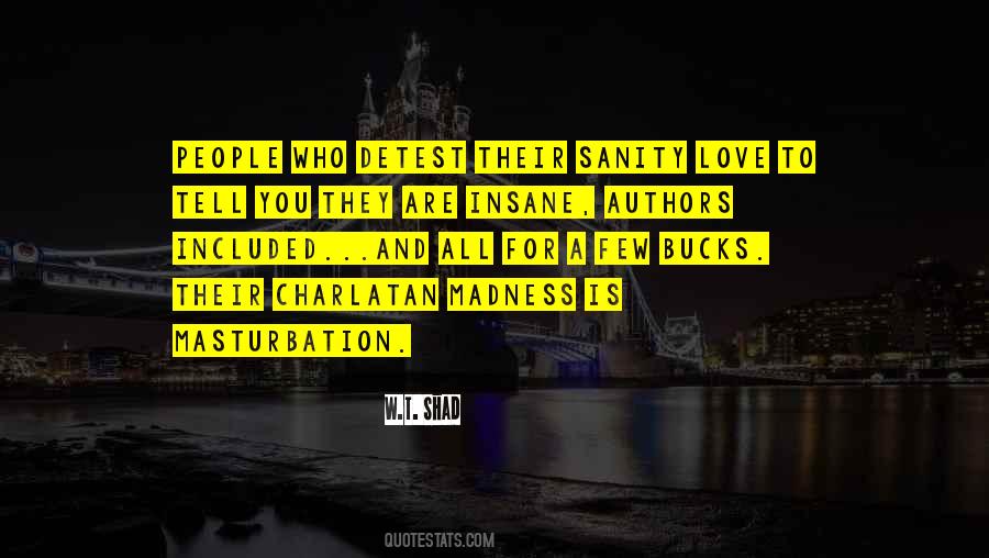 Love Is Madness Quotes #550812