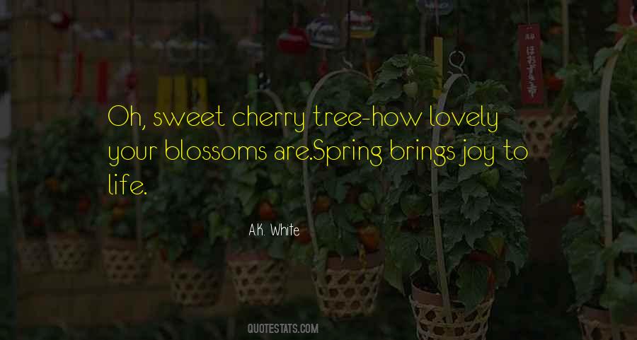 Cherry Tree Quotes #1747816
