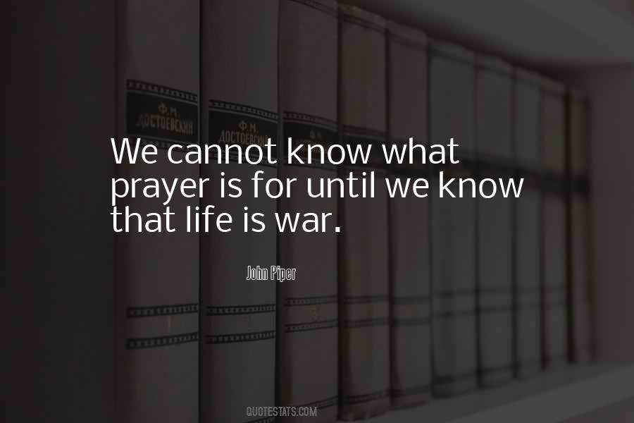 Quotes About Life Is War #823889