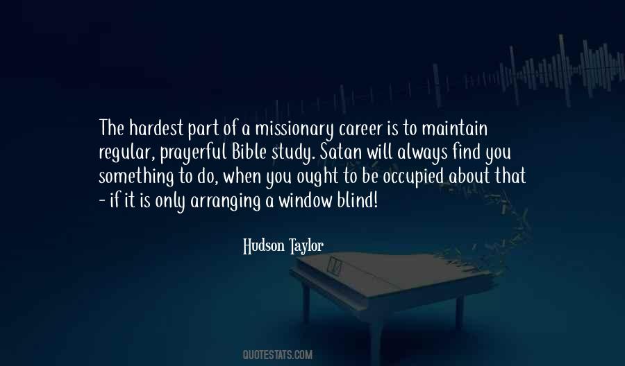 Hudson Taylor Missionary Quotes #264642