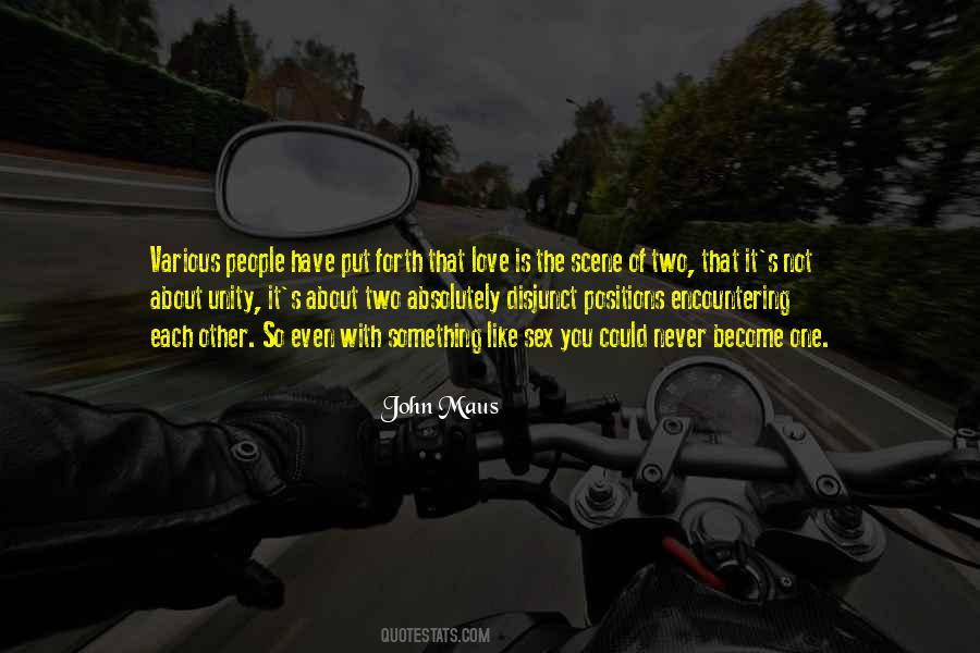 Unity Of One Quotes #546957