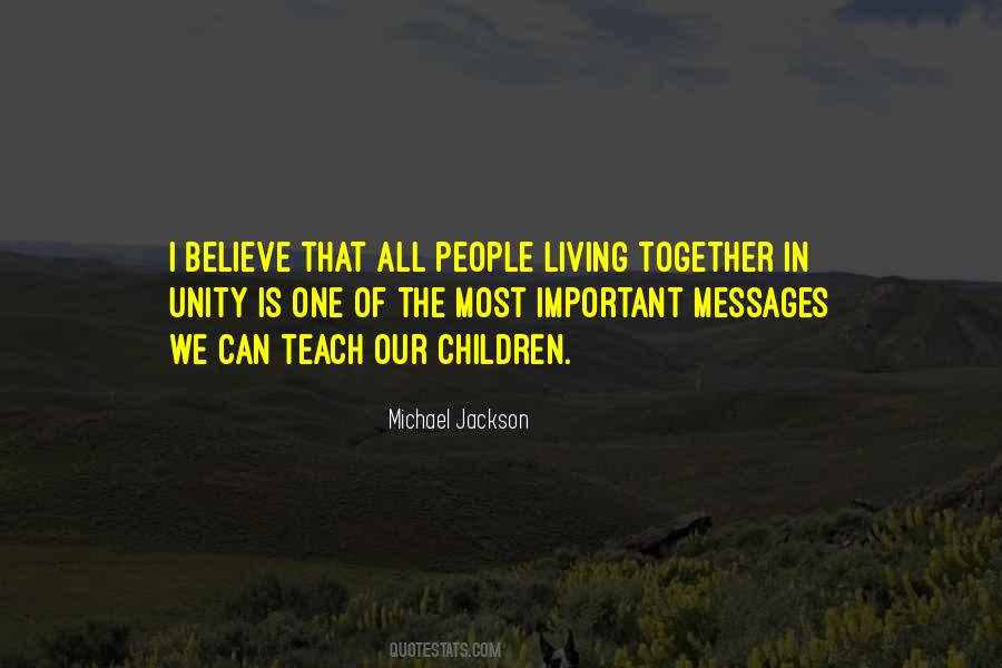 Unity Of One Quotes #831859