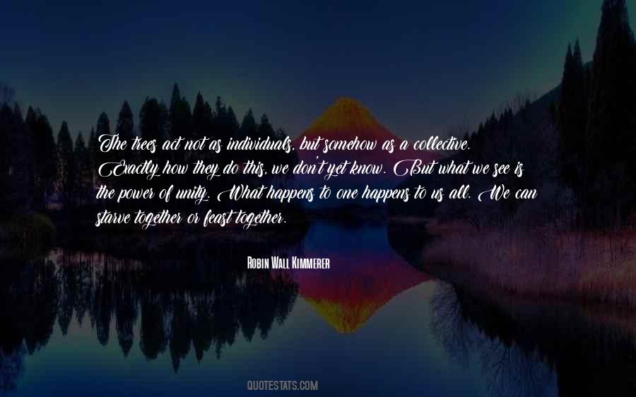 Unity Of One Quotes #898264