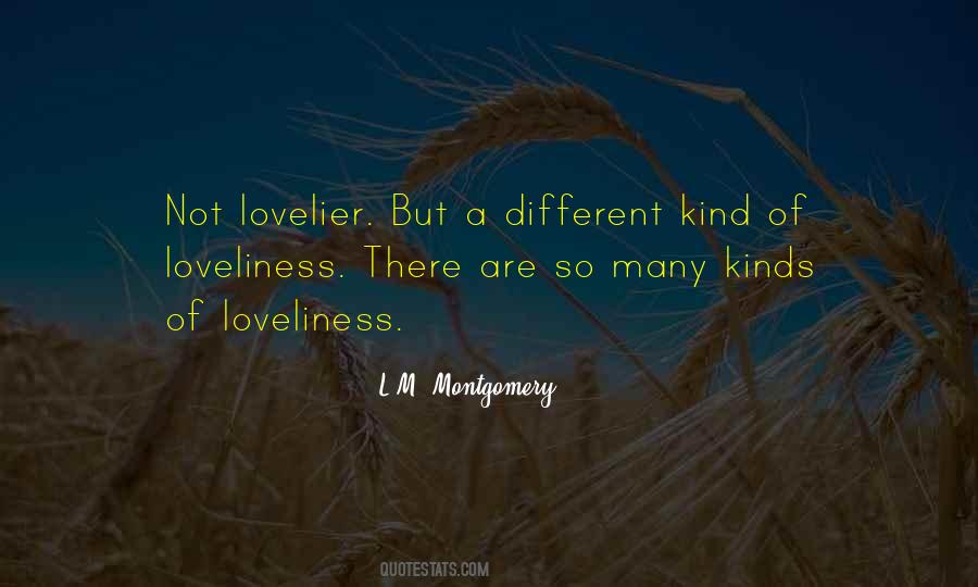 Lovelier Or More Lovely Quotes #249296