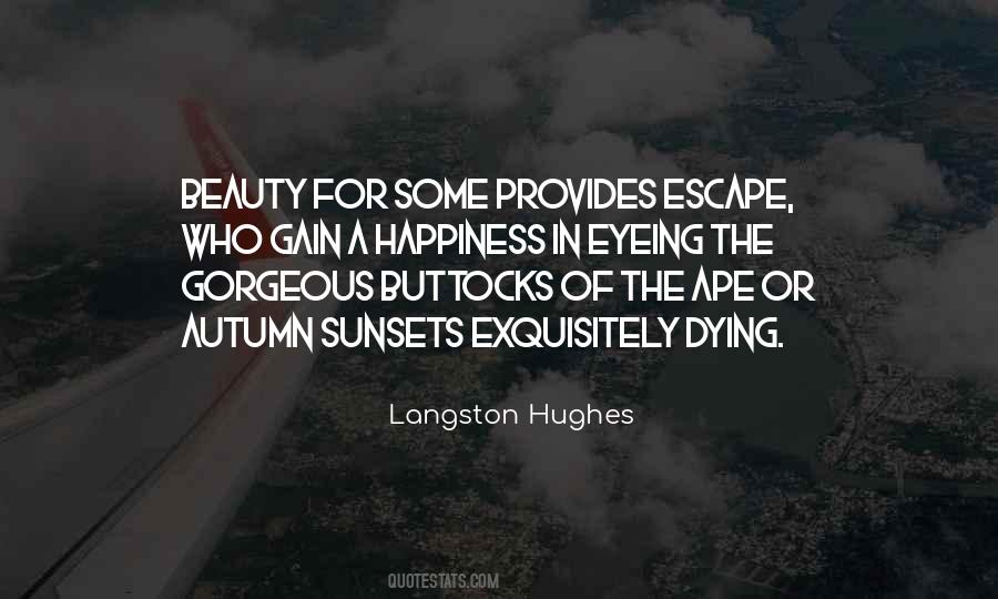 Dying Of Happiness Quotes #1170126
