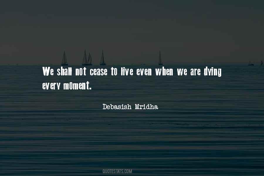 Dying Of Happiness Quotes #1495250