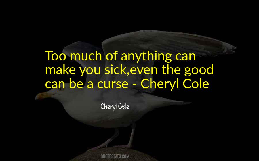 Cheryl Cole's Quotes #1407219