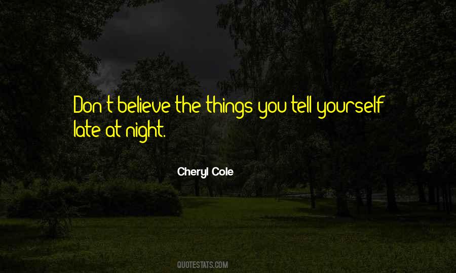 Cheryl Cole's Quotes #1431051