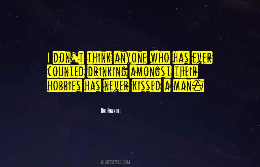 Who I Kissed Quotes #567507