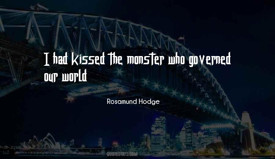 Who I Kissed Quotes #754028
