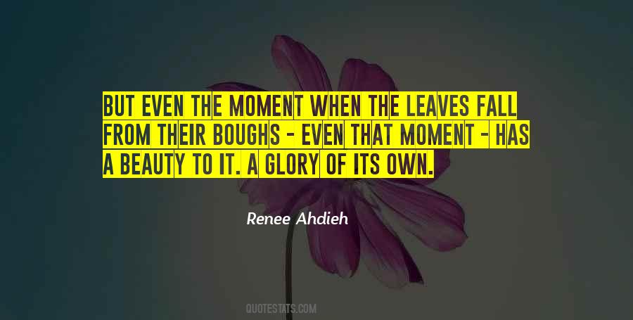 Beauty Of The Moment Quotes #276057