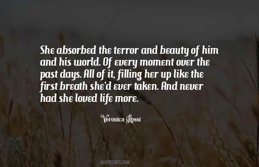 Beauty Of The Moment Quotes #37074