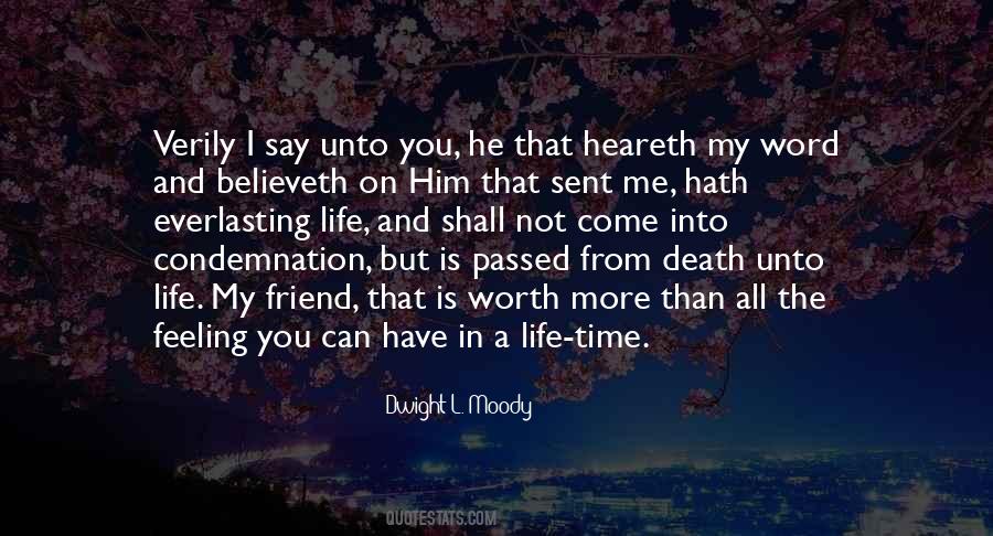 Believeth In Me Quotes #1466560