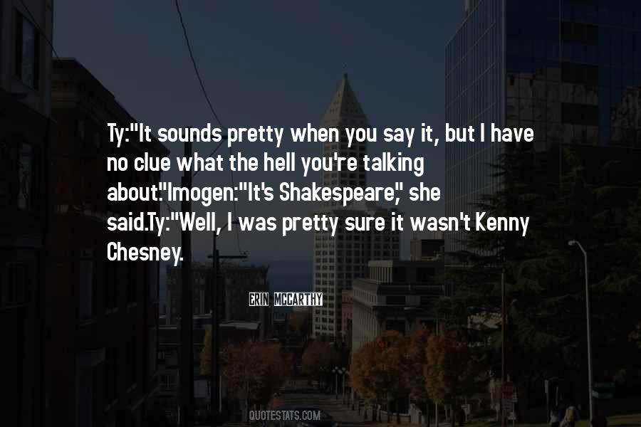 Chesney Quotes #1160282