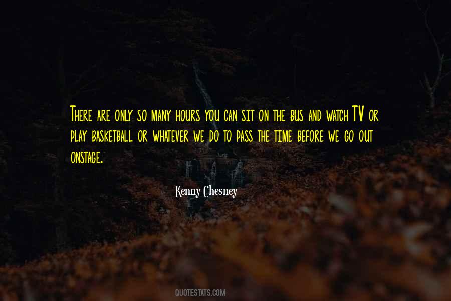 Chesney Quotes #1182247