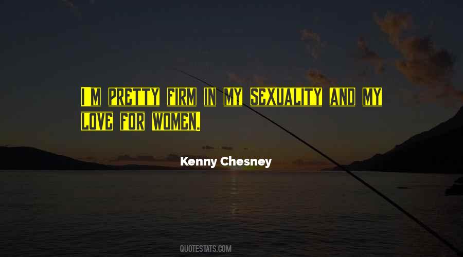 Chesney Quotes #960309