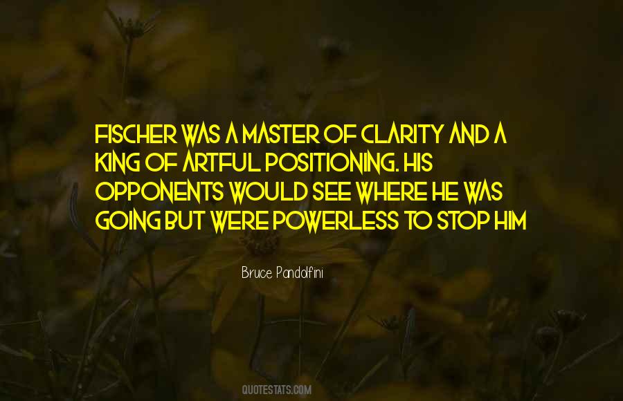 Chess Master Quotes #1047699
