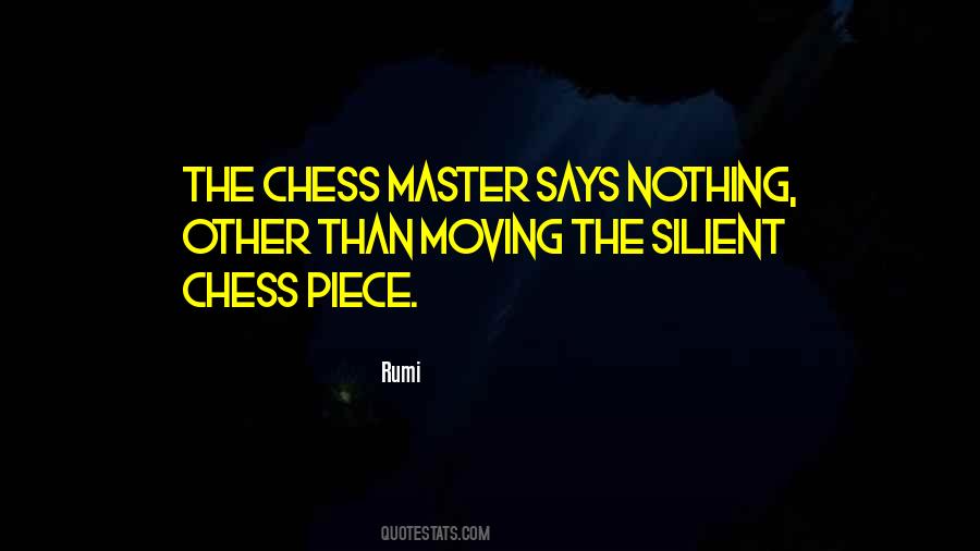 Chess Master Quotes #1350155