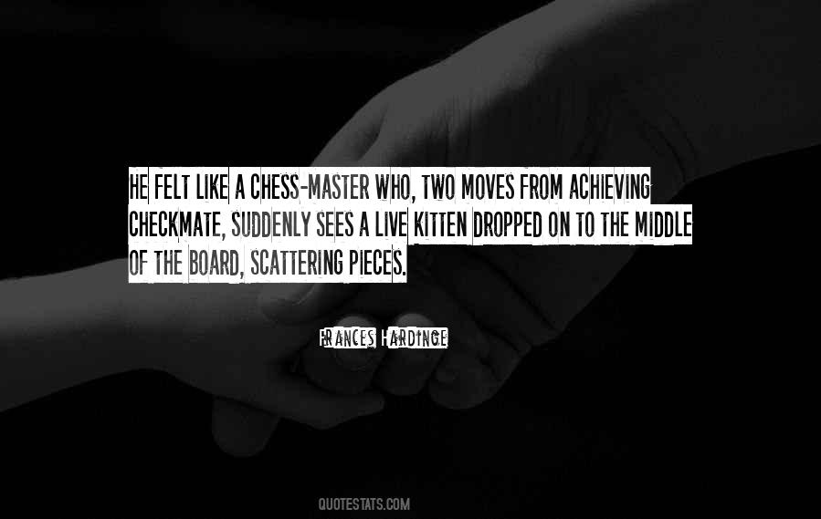 Chess Master Quotes #1742772