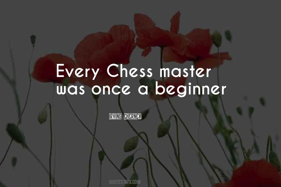 Chess Master Quotes #784030