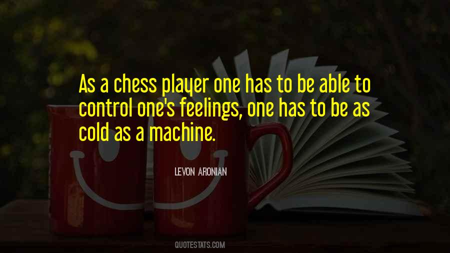 Chess Player Quotes #1393887