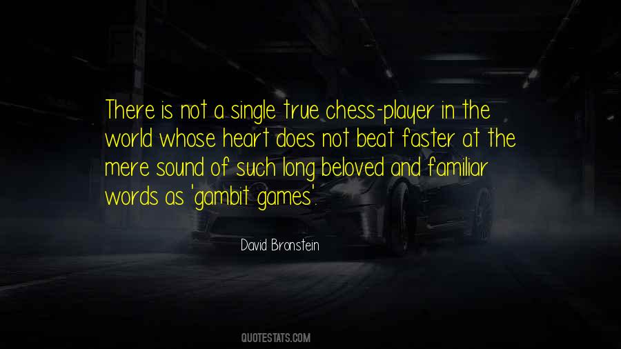 Chess Player Quotes #17515