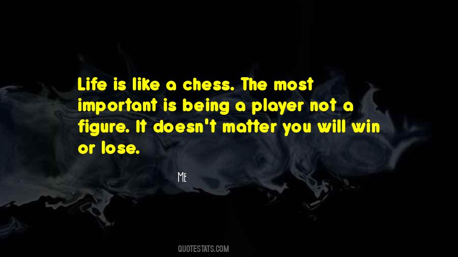 Chess Player Quotes #180703
