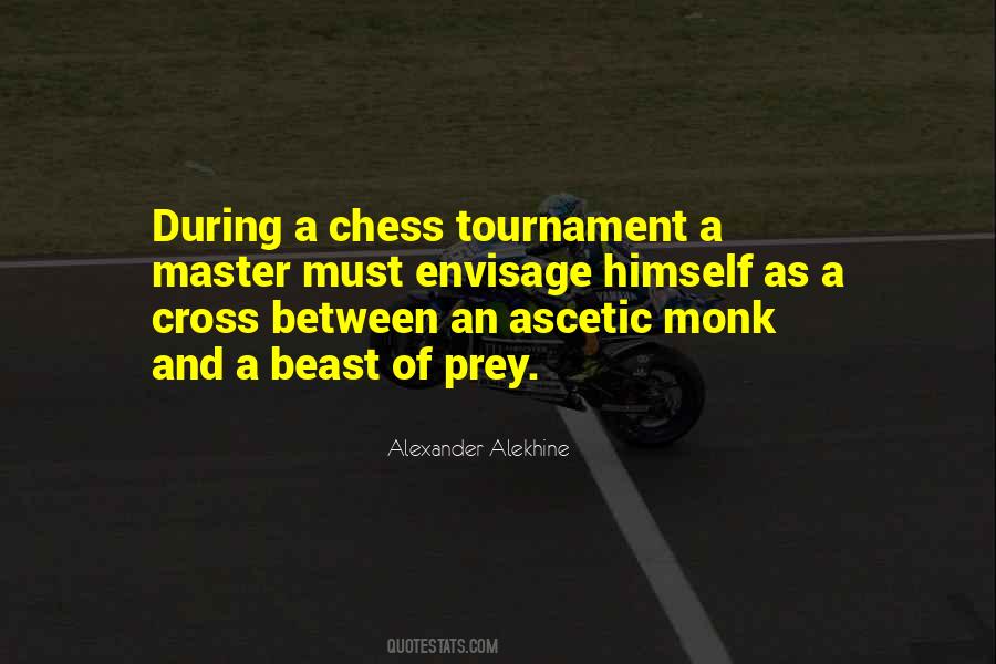 Chess Tournament Quotes #1170565