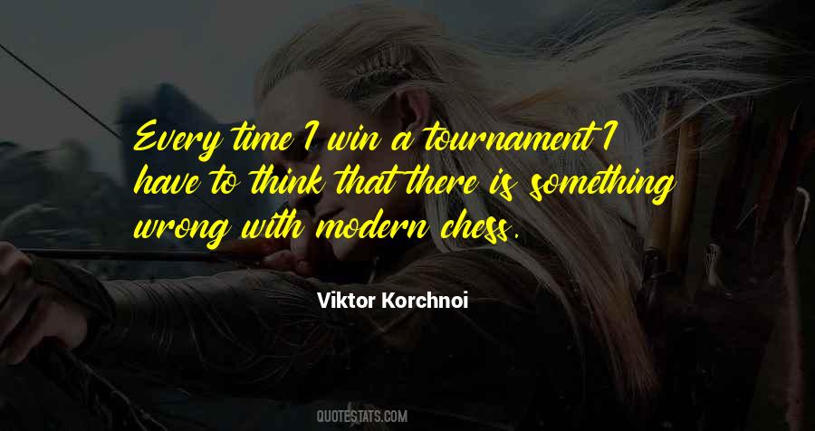 Chess Tournament Quotes #358819