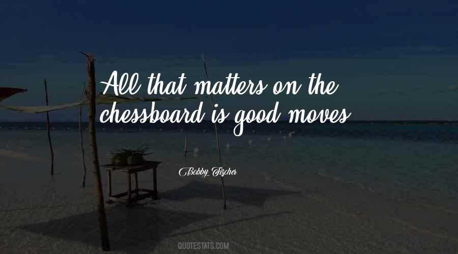 Chessboard Quotes #923636