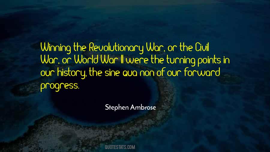 Quotes About The Revolutionary War #291711