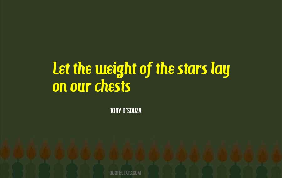 Tony D Souza Quotes #1693896