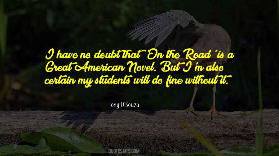 Tony D Souza Quotes #1708626