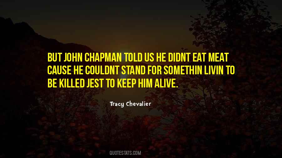 Chevalier Quotes #1581936