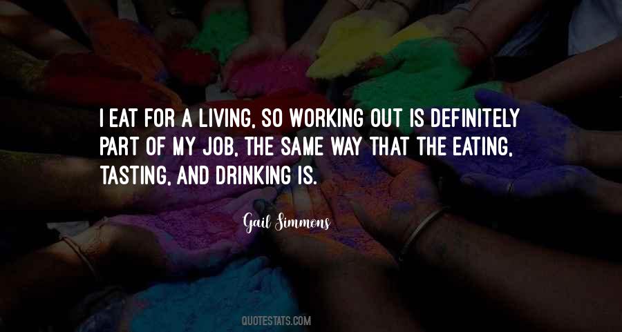 Working For A Living Quotes #1095525